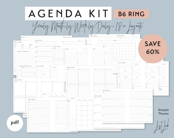 May include: A collection of printable planner pages in a simple black and white design. The pages include yearly, monthly, weekly, and daily layouts. The text on the image reads "AGENDA KIT B6 RING Yearly Monthly Weekly Daily - 18+ Layouts SAVE 60% Simple Theme List Lab pdf".