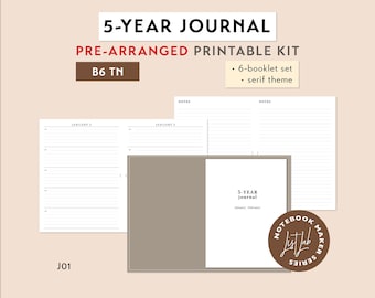 B6 TN 5-YEAR JOURNAL Notebook Pre-arranged Printable Kit | Traveler's Notebook Insert Set | Diary Insert, Quick Journaling, 5-Year Log