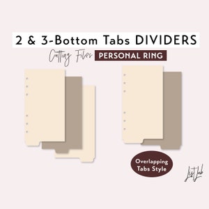May include: Two sets of printable divider tabs for a personal size ring binder. The tabs are beige with brown accents and have a overlapping tab style. The text "Cutting Files PERSONAL RING" is at the top of the image.