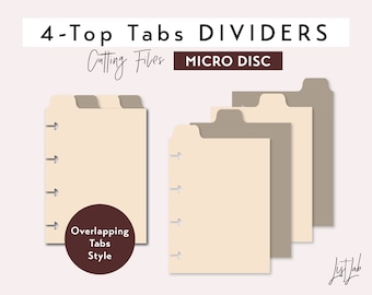 Micro Disc 4 TOP TAB DIVIDERS Discbound Planner Cutting Files Set | Cutting Templates | Overlapping Tabs svg, png, pdf | diy planner