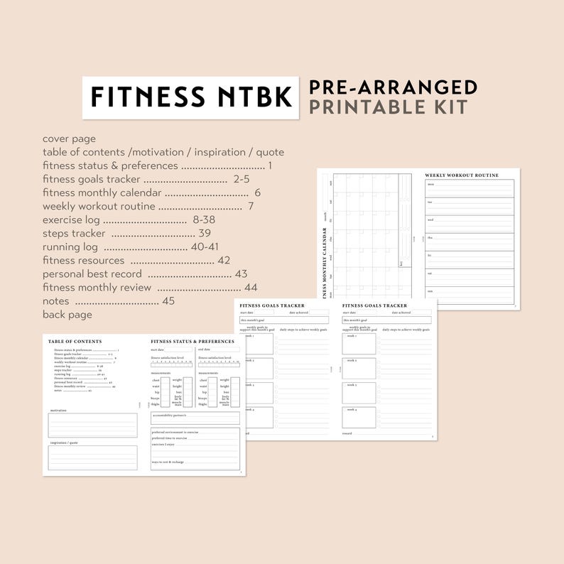 May include: A printable fitness notebook kit with a black and white design. The kit includes a cover page, table of contents, fitness status and preferences, fitness goals tracker, fitness monthly calendar, weekly workout routine, exercise log, steps tracker, running log, fitness resources, personal best record, fitness monthly review, notes, and a back page.