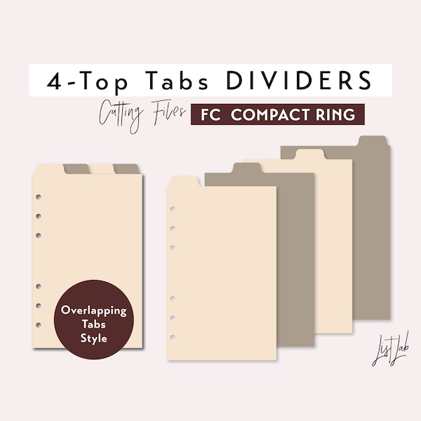 FC COMPACT Ring size 4 TOP Tab Dividers - Overlapping Tabs Style – Die Cutting Files Set - svg, png, pdf | diy planner