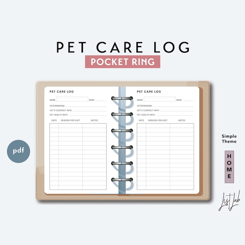 May include: A printable pet care log template for a pocket ring binder. The template has sections for pet name, veterinarian, vet's contact information, pet health information, date, reason for visit, and notes.