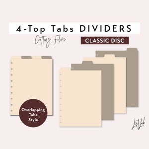 4 TOP TAB DIVIDERS for Classic Disc bound Planner – Die Cutting Files Set - Overlapping Tabs Style - svg, png, pdf | diy planner