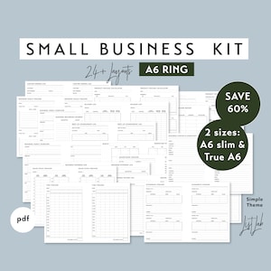 May include: A digital small business kit featuring 24+ layouts for A6 ring planners. The white pages include trackers for custom orders, pricing, mileage, income, expenses, and contacts. Text includes "SMALL BUSINESS KIT", "24+ Layouts", "A6 RING", "SAVE 60%", "2 sizes: A6 slim & True A6", "Simple Theme", "pdf", and "List Lab".