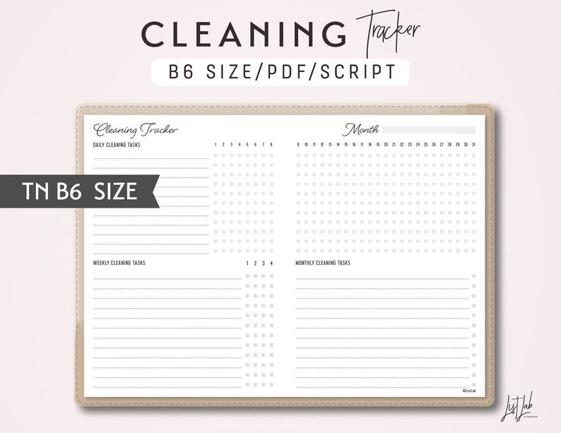 May include: A beige TN B6 size cleaning tracker with the words "CLEANING Tracker" at the top. The tracker includes sections for daily, weekly, and monthly tasks, with a grid for tracking. The text "B6 SIZE/PDF/SCRIPT" is also visible.