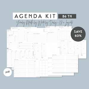 May include: A digital planner kit in black and white with the text "AGENDA KIT B6 TN Yearly Monthly Weekly Daily - 18+ Layouts" and "SAVE 60%". The kit includes various planner pages for different timeframes, including weekly, monthly, and daily layouts.