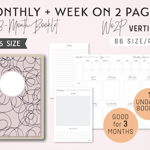 B6 Monthly-Weekly Vertical Unlined Printable Booklet Insert - Good for 3 Months