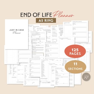 May include: A white "Just In Case Planner" notebook with the text "End of Life Planner" and "A5 Ring". The planner includes 125 pages and 11 sections. The pages are filled with forms and checklists.