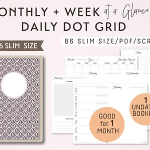 B6 SLIM Monthly-Weekly-Daily Dot Grid TN Printable Booklet Insert