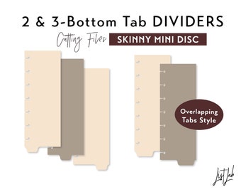 SKINNY MINI Disc 2 & 3 BOTTOM Tab Dividers - Overlapping Tabs | Discbound Planner Cutting Files Templates Set - svg, png, pdf | diy planner