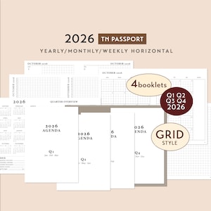 May include: A 2026 TN Passport planner set featuring four booklets with yearly, monthly, and weekly horizontal layouts. The white pages include grid-style calendars, quarter overviews labeled Q1, Q2, Q3, and Q4, and a 2026 agenda cover page.