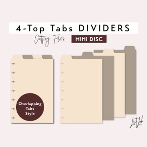 Mini Disc 4 TOP TAB DIVIDERS Discbound Planner Cutting Files Set | Cutting Templates | Overlapping Tabs svg, png, pdf | diy planner