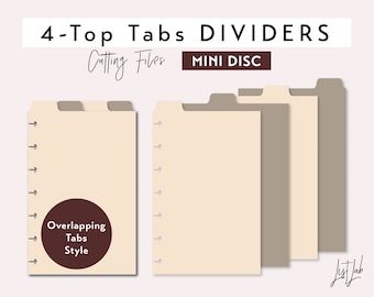 Mini Disc 4 TOP TAB DIVIDERS Discbound Planner Cutting Files Set | Cutting Templates | Overlapping Tabs svg, png, pdf | diy planner