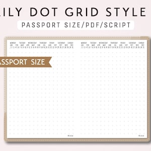 May include: A printable daily dot grid planner page in passport size. The page is divided into two columns, each with a header for the days of the week and months of the year. The page is designed for use with a traveler's notebook.