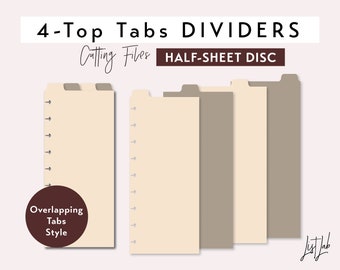 4 TOP TAB DIVIDERS for Half-Sheet / Skinny Classic Disc bound Planner – Die Cutting Files Set - Overlapping Tabs Style - svg, png, pdf