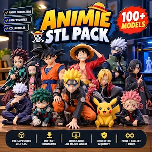 Può includere: Una collezione digitale di oltre 100 modelli 3D di personaggi anime per la stampa 3D, con figure come Naruto, Luffy, Goku e Pikachu. L'immagine mostra il testo ANIMIE STL PACK e include icone per file pre-supportati e download immediato.