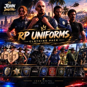 May include: A digital promotional graphic for John Digital Premium GTA RP Clothing Packs featuring various law enforcement, SWAT, firefighter, and ranger uniforms. The text reads John Digital, RP Uniforms Clothing Pack, and Create Build Roleplay.