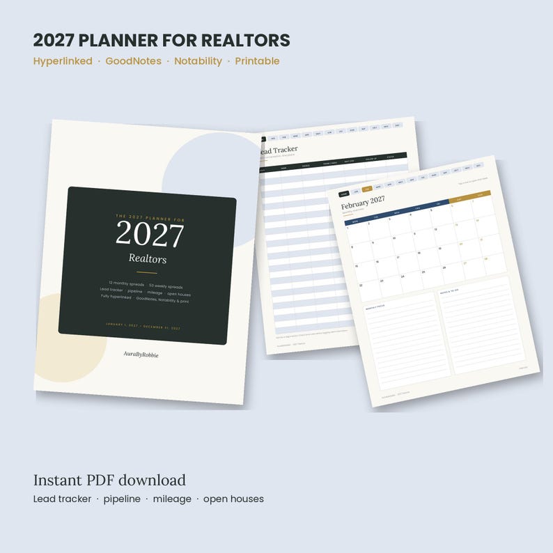 May include: A 2027 digital planner for realtors featuring a dark cover with white text, a lead tracker page, and a February 2027 monthly calendar page. The planner includes sections for lead tracking, pipeline, mileage, and open houses.
