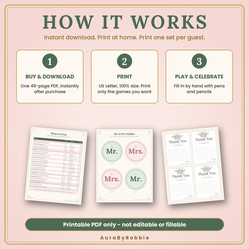 May include: A digital instructional graphic titled HOW IT WORKS with three steps: 1. BUY & DOWNLOAD, 2. PRINT, 3. PLAY & CELEBRATE. It displays three printable game sheets including Mr & Mrs paddles and thank you cards. Text states: Printable PDF only - not editable or fillable. AuraByRobbie.