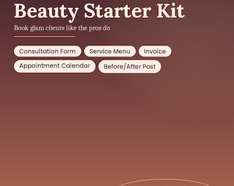May include: A digital template set titled Mobile Hair & Beauty Starter Kit with a gradient background. It includes five editable templates: Consultation Form, Service Menu, Invoice, Appointment Calendar, and Before/After Post.