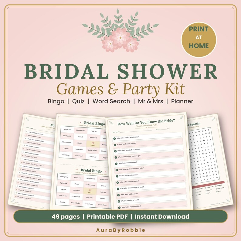 May include: A bridal shower games and party kit printable PDF featuring a pink background with floral illustrations. The text reads Bridal Shower Games & Party Kit, Print At Home, and includes bingo, quiz, word search, and planner pages.