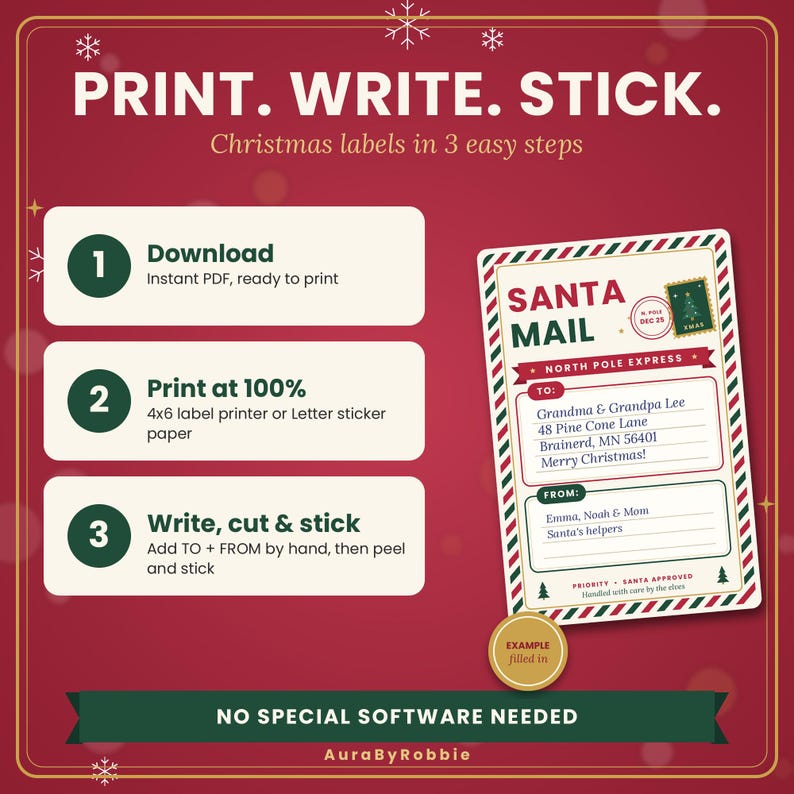 May include: A red graphic featuring instructions for Christmas labels: Download, Print at 100%, and Write, cut & stick. It displays a Santa Mail label example with a North Pole Express stamp, To and From fields, and the text No special software needed.