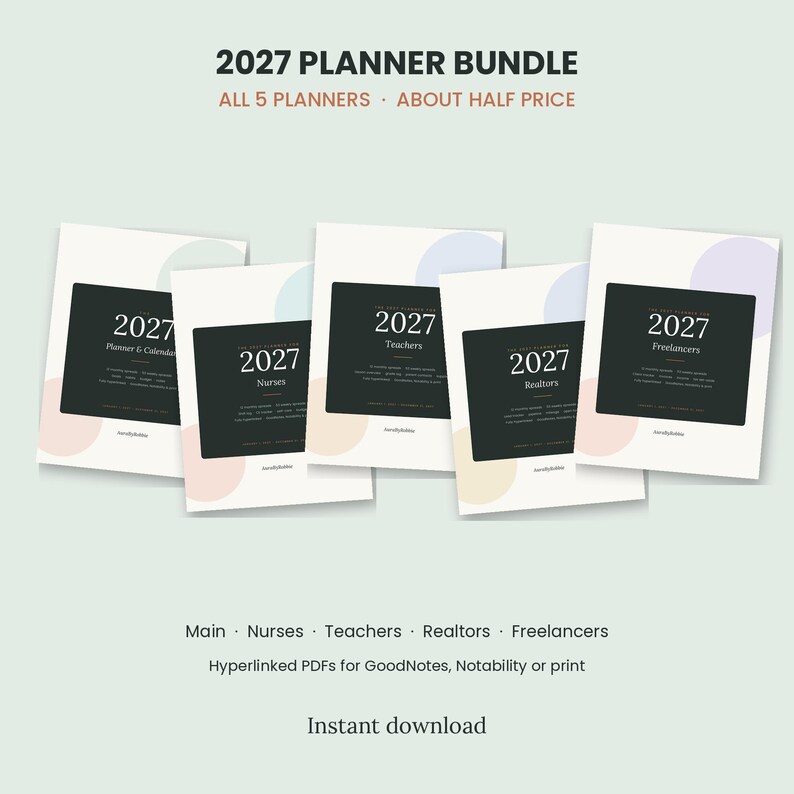 May include: A digital 2027 planner bundle featuring five distinct covers with black rectangular centers, white backgrounds, and pastel circular accents. Text includes 2027 Planner Bundle, All 5 Planners, About Half Price, and specific titles.