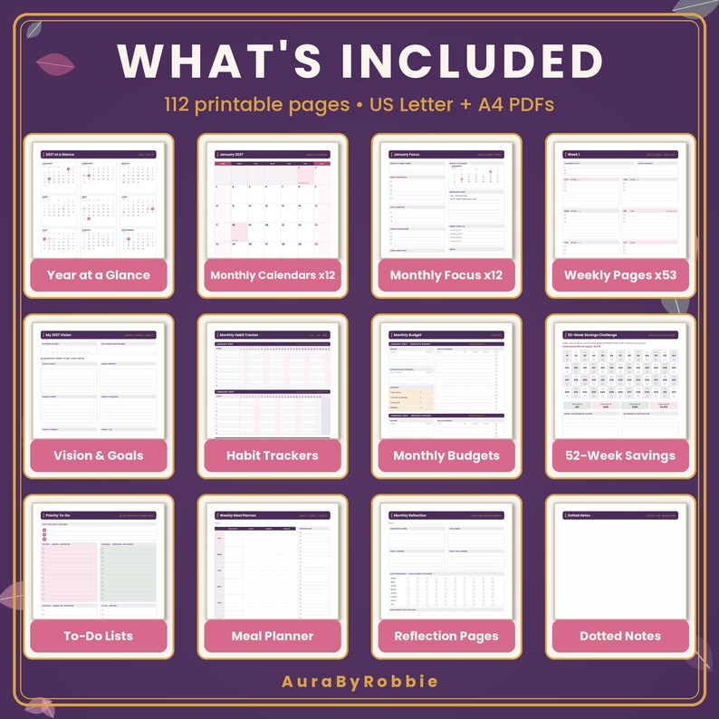 May include: A digital planner set featuring 112 printable pages in US Letter and A4 formats. The purple graphic displays twelve sections including Year at a Glance, Monthly Calendars, Monthly Focus, Weekly Pages, Vision & Goals, Habit Trackers, Monthly Budgets, 52-Week Savings, To-Do Lists, Meal Planner, Reflection Pages, and Dotted Notes, branded as AuraByRobbie.