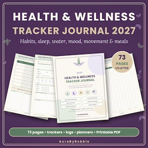 May include: A 73-page Health & Wellness Tracker Journal 2027 printable PDF on a dark purple background. The journal includes pages for habits, sleep, water, mood, movement, and meals, featuring US Letter size and the brand name AuraByRobbie.