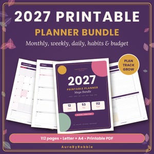 May include: A 2027 printable planner bundle featuring monthly, weekly, daily, habit, and budget tracking pages. The digital document includes 112 pages in Letter and A4 sizes, with a purple cover design, gold accents, and a Plan Track Grow badge.