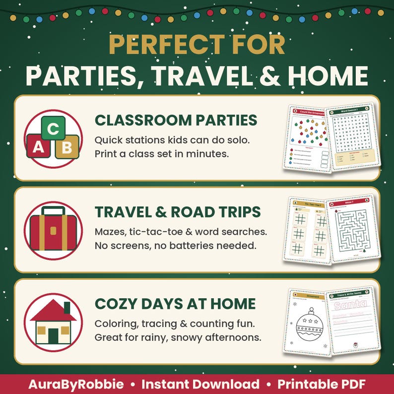 May include: A digital flyer with a dark green background and festive lights, featuring three sections for printable activity sheets. Text includes: PERFECT FOR PARTIES, TRAVEL & HOME, CLASSROOM PARTIES, TRAVEL & ROAD TRIPS, COZY DAYS AT HOME, and AuraByRobbie.