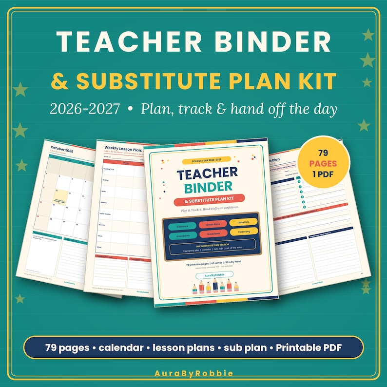 May include: A digital teacher binder and substitute plan kit for 2026-2027, featuring 79 pages in one PDF. The set includes a calendar, weekly lesson plans, and substitute information sheets with colorful headers and organized layouts.
