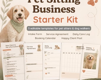 Pet Sitting Business Starter Kit, Editable Canva Templates, Client Intake Form, Service Agreement, Daily Care Log, Dog Walker Bundle