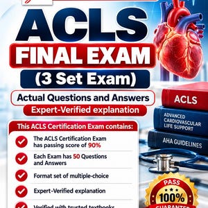 Puede incluir: Un documento digital titulado ACLS FINAL EXAM (3 Set Exam) que presenta una ilustración de un corazón rojo, una pila de libros etiquetados ACLS, Advanced Cardiovascular Life Support y AHA Guidelines, un estetoscopio y un sello dorado 100% PASS GUARANTEE.