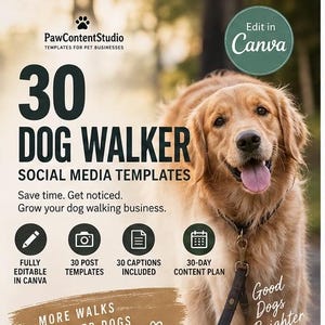 Pode incluir: Um gráfico de marketing digital para 30 modelos de redes sociais para passeadores de cães com um golden retriever na trela. O texto inclui PawContentStudio, 30 Dog Walker Social Media Templates, Edit in Canva e detalhes sobre modelos, legendas e um plano de conteúdo de 30 dias.