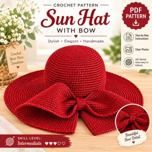 Könnte beinhalten: Ein dunkelroter Häkel-Sonnenhut mit einer großen, passenden roten Schleife auf der Vorderseite. Der Text auf dem Bild lautet: Crochet Pattern Sun Hat With Bow, PDF Pattern, Step-by-Step Instructions, Clear Photos, US Terms, und Skill Level: Intermediate.