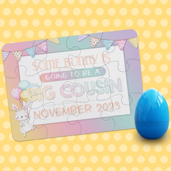 Easter Big Cousin Pregnancy Announcement Puzzle - Baby Reveal - Custom Puzzle - Going To Be A Cousin - Personalized Month & Year - Spring