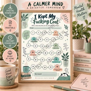 Peut inclure: Une affiche de suivi d'habitudes imprimable intitulée I Kept My Fucking Cool avec un chemin numéroté de 1 à 30 pour marquer les progrès. Le design présente des couleurs pastel douces, des illustrations botaniques, un chat et du texte.