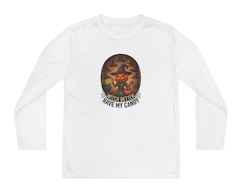 Witch Better Have My Candy Youth Long Sleeve