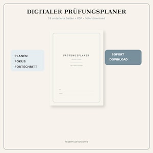 Könnte beinhalten: Ein digitaler Prüfungsplaner mit 18 undatierten Seiten im PDF-Format. Das Deckblatt enthält den Text "DIGITALER PRÜFUNGSPLANER" und "PRÜFUNGSPLANER" sowie die Bereiche "PLANEN", "FOKUS", "FORTSCHRITT" und "SOFORT DOWNLOAD". Schlichtes Design.