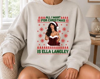 Świąteczna bluza z Ellą Langley, All I Want for Christmas Is Ella Langley, Prezent dla fana muzyki country, Świąteczny okrągły dekolt