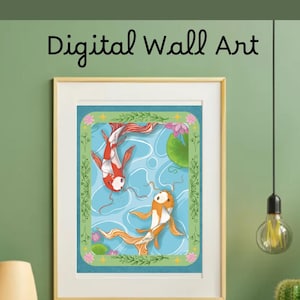 May include: Digital wall art printable featuring a framed illustration of two koi fish swimming in blue water. The artwork includes a green border with floral accents, pink lotus flowers, and green lily pads. The text Digital Wall Art and Printable appears.