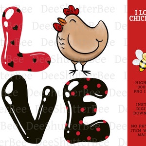 Chicken Love, Sublimation Graphic, Country T-Shirt Design, Digital Download, PNG, Farm Life, Chick, Graphic, Cute Hen Momma, I Love Chickens