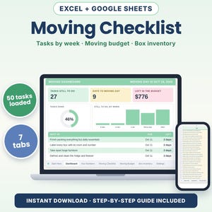 May include: A digital moving checklist for Excel and Google Sheets displayed on a laptop and smartphone screen. The dashboard shows tasks, budget, and inventory tracking with green, yellow, and pink data boxes and a progress chart.