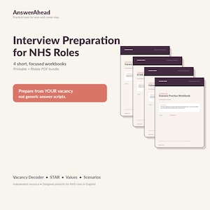 Peut inclure: Un ensemble de quatre cahiers d'exercices PDF imprimables et remplissables intitulés Interview Preparation for NHS Roles par AnswerAhead. Les documents incluent des sections Vacancy Decoder, STAR, Values et Scenarios, avec un encadré corail.