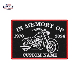 Custom Memorial Motorcycle Embroidered Patch – Personalized In Memory Of Biker Tribute Patch