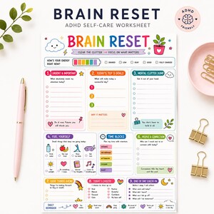 May include: A colourful Brain Reset ADHD self-care worksheet featuring nine distinct sections for daily planning. The page includes prompts for goals, mental clutter, energy levels, and time blocks, decorated with small icons like clouds, hearts, and plants.