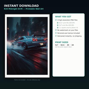 May include: A digital wall art print titled R34 Midnight Drift featuring a silver sports car drifting on a city street at night with motion blur, red taillights, and smoke. The text includes file details, 8x11 and 5x7 inch print size options.