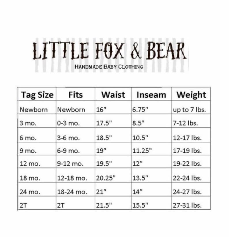 May include: A chart showing baby clothing sizes and corresponding weight ranges. The chart includes tag size, fits, waist, inseam, and weight. The weight ranges are in pounds.